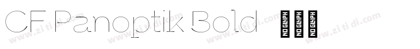 CF Panoptik Bold字体转换
